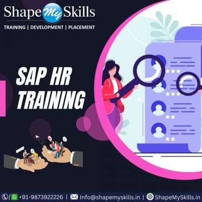 Explore Opportunities with SAP HR Training in Noida at ShapeMySkills - Delhi Tutoring, Lessons
