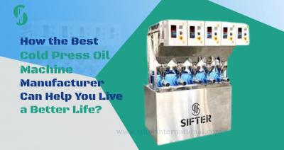 Best Cold Press Oil Machine Manufacturer | Sifter International - Delhi Other