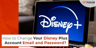 Change Your Disney Plus Account Email and Password - New York Other