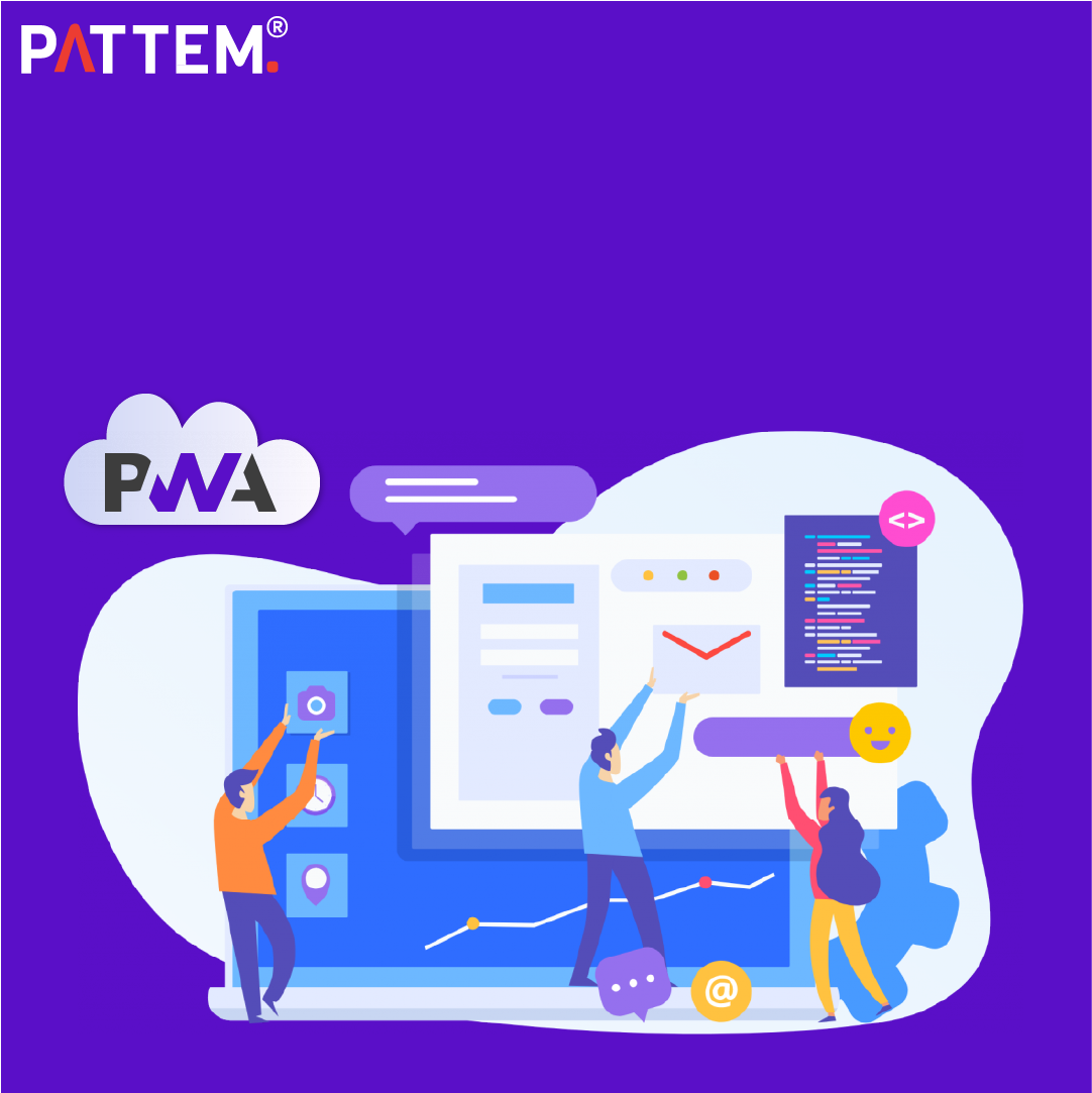 pwa App Development Company - Pattem Digital - Bangalore Other