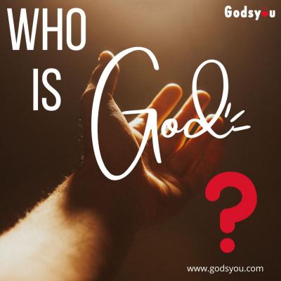 For a long time, there has been a debate asking “Who is God?
