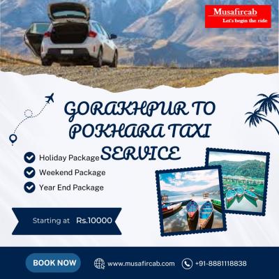 Gorakhpur to Pokhara Taxi Hire, Gorakhpur to Pokhara Taxi Fare