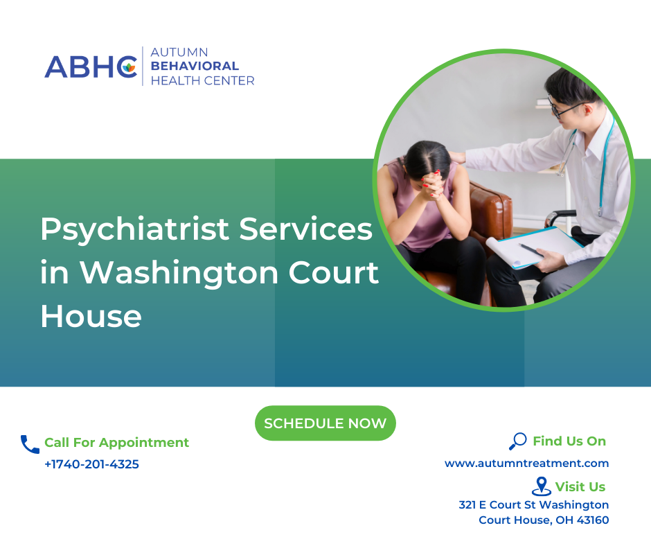 Psychiatrist Services in Washington Ct House ohio