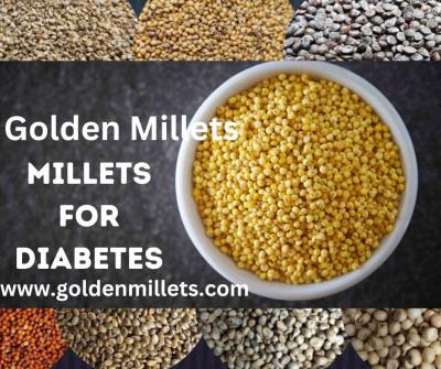 Goldenmillets: Diabetes Friendly Millet Products in India