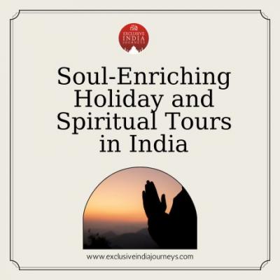 Soul-Enriching Holiday and Spiritual Tours in India