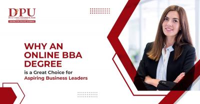 Why an Online BBA Degree Program is a Great Choice for Aspiring Business Leaders? - Pune Other