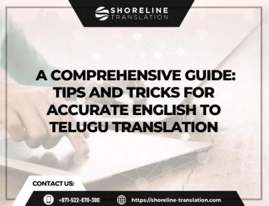 Tips and Tricks for Accurate English to Telugu Translation - Dubai Other