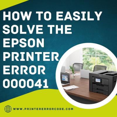 How To Easily Solve The Epson Printer Error 000041 - Austin Computer