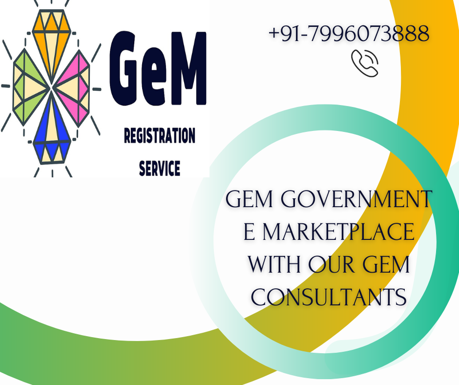Gem Government E Marketplace with Our Gem Consultants - Ahmedabad Other