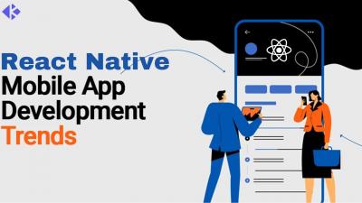React Native Mobile App Development – Trends & Future in 2023-24