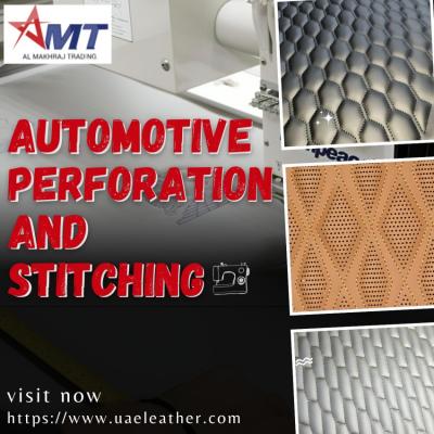 Transform Car’s Comfort and Style: Al Makhraj's automotive Perforation and Stitching