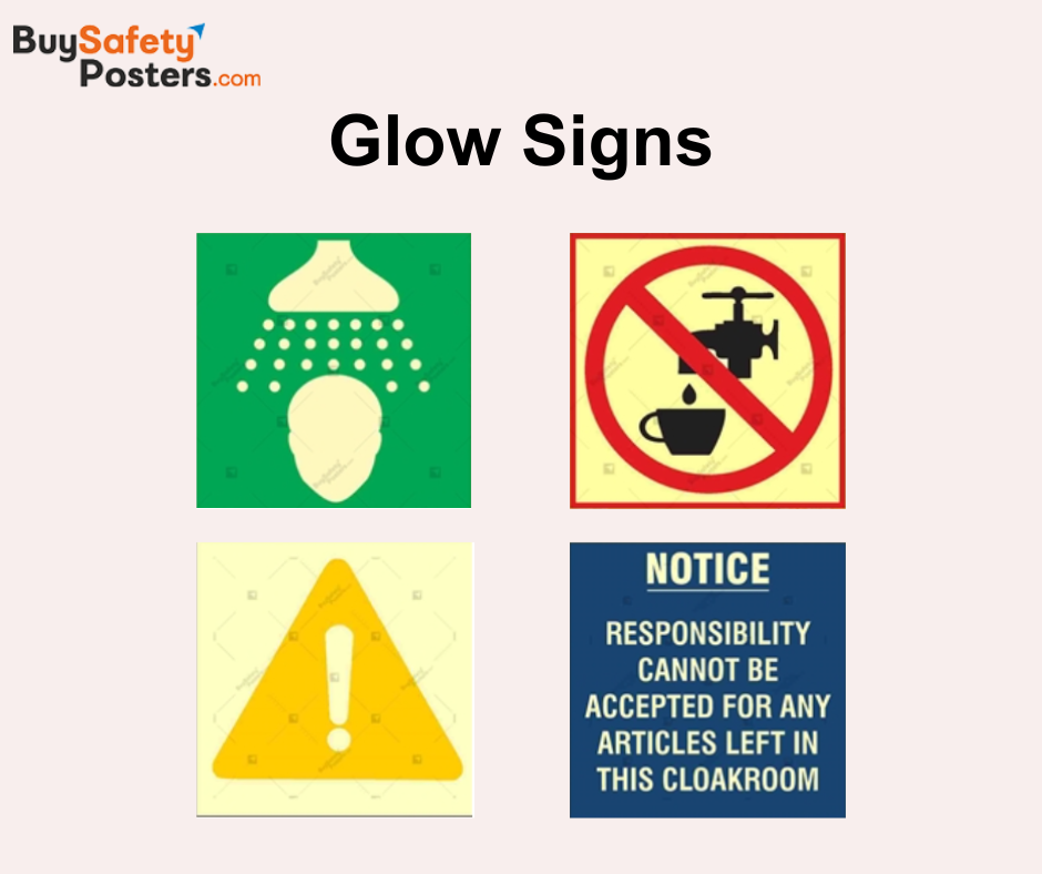 Buy Glow Signs Online - Buy Safety Posters