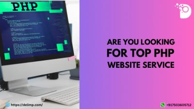 Are you looking For Top PHP Website Services
