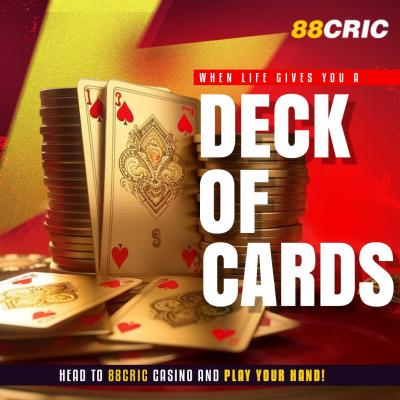 When life gives you a deck of cards, head to 88cric Casino and play your hand!