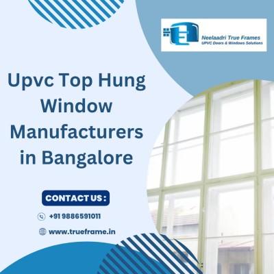 Upvc Top Hung Window Manufacturers in Bangalore - Bangalore Other