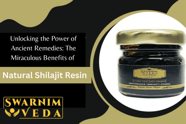 Unlocking the Power of Ancient Remedies: The Miraculous Benefits of Natural Shilajit Resin - Delhi Other