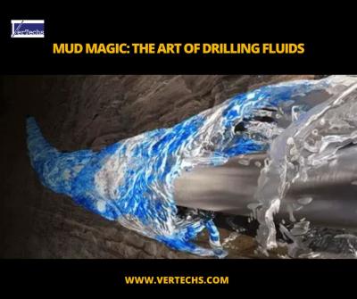 Mud Magic: The Art Of Drilling Fluids - Houston Other