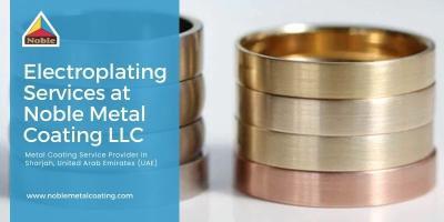 Electroplating Services at Noble Metal Coating LLC
