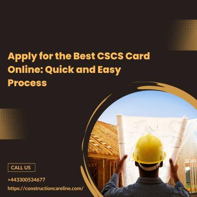 Apply for the Best CSCS Card Online: Quick and Easy Process - London Construction, labour