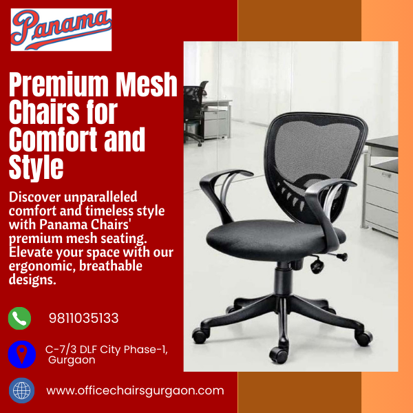 Panama Chairs - Premium Mesh Chairs in Gurgaon for Comfort and Style - Gurgaon Furniture