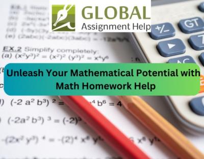 Math Homework Solutions Made Affordable by Global Assignment Help