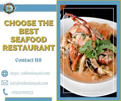 Choose the Best Seafood Restaurant - Other Hotels, Motels, Resorts, Restaurants