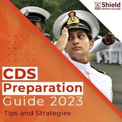 CDS Preparation Guide 2023: Tips and Strategies - Delhi Other
