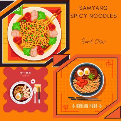 Why Are The Samyang Spicy Noodles Outstanding Taste?
