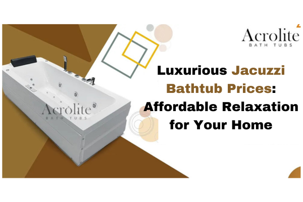 Luxurious Jacuzzi Bathtub Prices: Affordable Relaxation for Your Home - Delhi Other