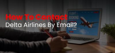 How To Contact Delta Airlines By Email?