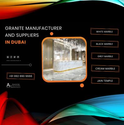 Granite Manufacturer and Suppliers in Dubai - WhatsApp 9928909666 - Jaipur Art, Music
