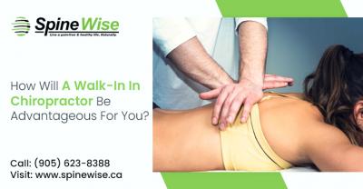 How Will A Walk-In In Chiropractor Be Advantageous For You? - Toronto Health, Personal Trainer