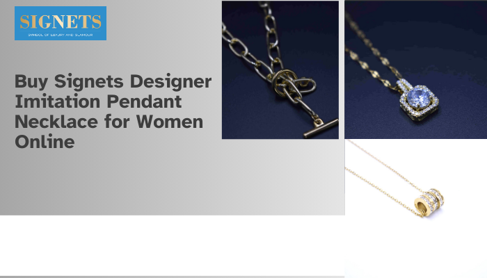 Buy Signets Designer Imitation Pendant Necklace for Women Online - Gurgaon Jewellery