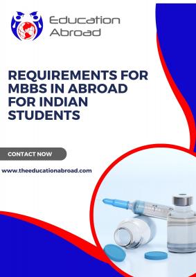 Requirements for MBBS in Abroad for Indian Students - Delhi Other