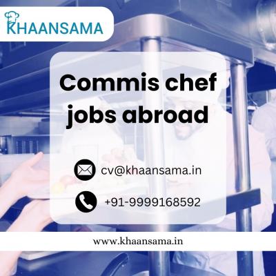 Commis Chef Jobs Abroad