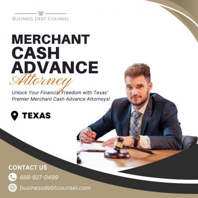Merchant Cash Advance Attorney in Texas
