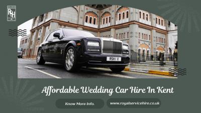 Affordable Wedding Car Hire In Kent | Royal Service Hire - London Other