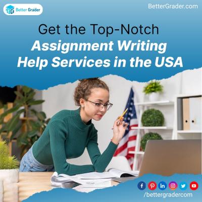 Get the Top-Notch Assignment Writing Help Services in the USA
