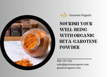 Nourish Your Well-being with Organic Beta-Carotene Powder