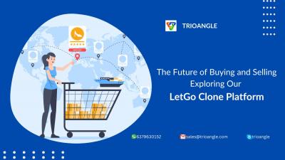 The Future of Buying and Selling: Exploring Our LetGo Clone Platform - Los Angeles Other