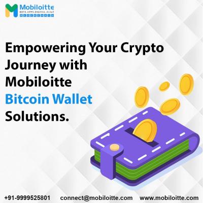 Mobiloitte: Your Bitcoin Wallet Development Partner for Cutting-Edge Solutions. - Delhi Computer