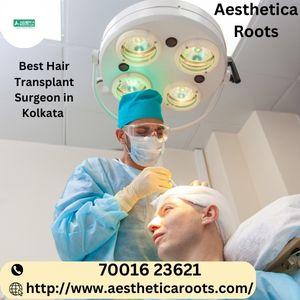 Best Hair Transplant Surgeon in Kolkata | Aesthetica Roots - Kolkata Other