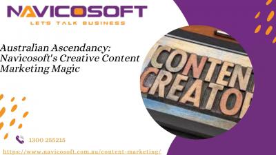 Australian Ascendancy: Navicosoft's Creative Content Marketing Magic - Melbourne Other