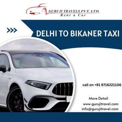 Delhi to Bikaner Taxi 