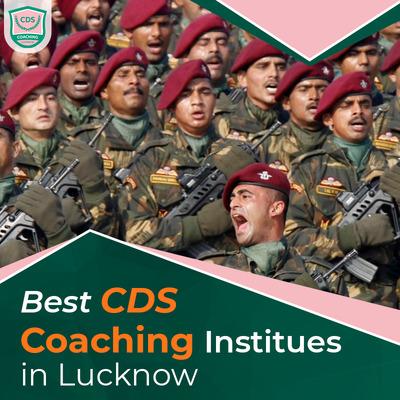 Best CDS Coaching Institutes In Lucknow