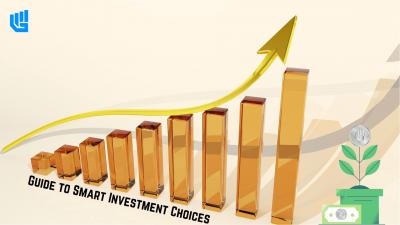 Your Guide to Smart Investment Choices - Other Other