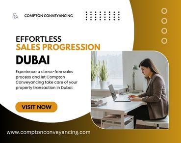 Effortless Sales Progression in Dubai with Compton Conveyancing