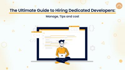The Ultimate Guide to Hiring Dedicated Developers: Manage, Tips and cost - Columbus Professional Services