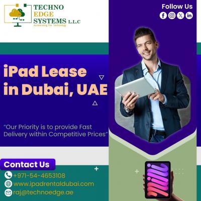 Ipad Lease Dubai Today From Techno Edge Systems LLC - Dubai Computer