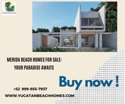  Merida Beach Homes for Sale: Your Paradise Awaits